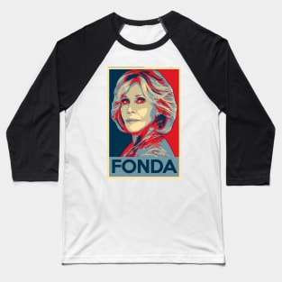 Jane Fonda Political Poster Baseball T-Shirt